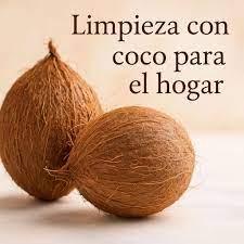 Limpieza con la fruta del coco
